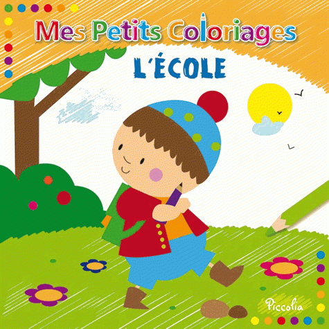 Mes petits coloriages - L'école